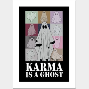 Karma Is A Ghost Funny Happy Halloween Posters and Art